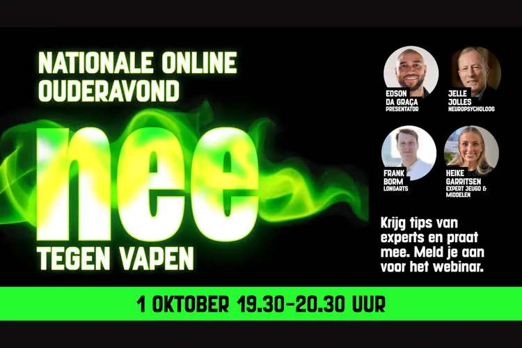 1 oktober: Nationale Online Ouderavond Nee tegen Vapen