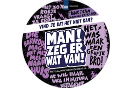 Landelijke campagne ‘Man, zeg er wat van!’ nu ook te zien in horeca in Middelburg
